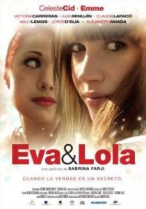 Eva y Lola (2010)