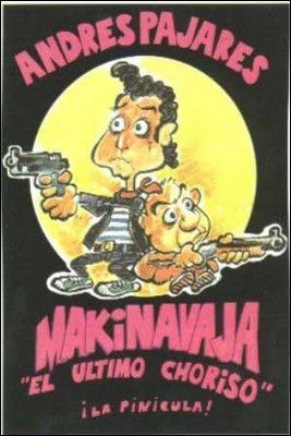 Ver online gratis la película Makinavaja, el último choriso