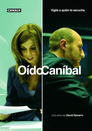 Ver online gratis la serie Oído Caníbal