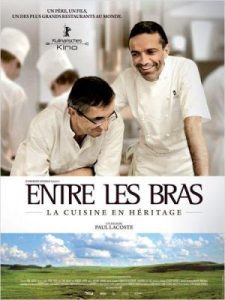Entre les Bras: Michel Bras, la herencia de la cocina (2012)