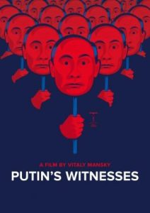 Los testigos de Putin (2018)