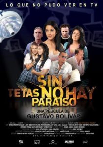Sin tetas no hay paraíso (2010)